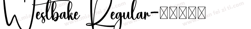 Westbake Regular字体转换